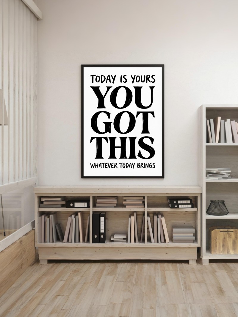 Tranh Chữ Nghệ Thuật You Got This: Nguồn Cảm Hứng Bất Tận Nơi Công Sở mockup