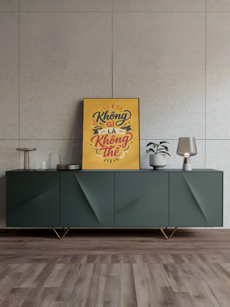 Tranh Động Lực Slogan Không Gì Là Không Thể - Nghệ Thuật Truyền Cảm Hứng mockup