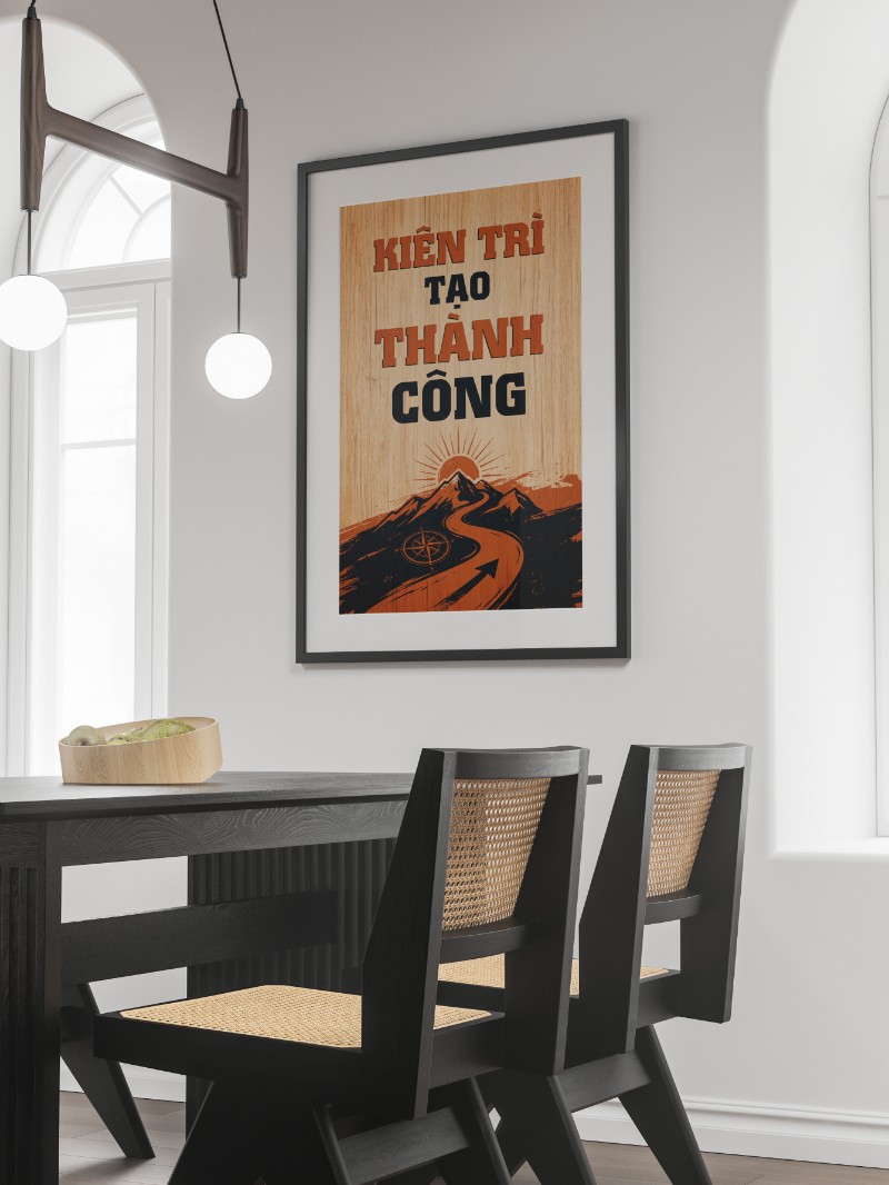 Tranh Động Lực Slogan Kiên Trì Tạo Thành Công - Khơi Nguồn Cảm Hứng Làm Việc mockup